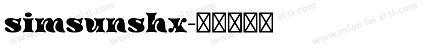 simsunshx字体转换
