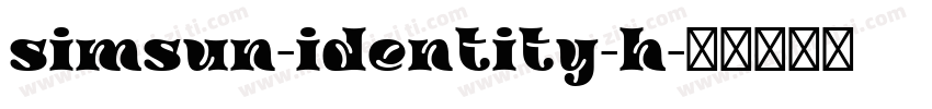 simsun-identity-h字体转换