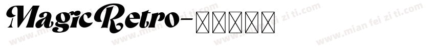 MagicRetro字体转换