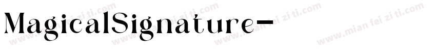 MagicalSignature字体转换