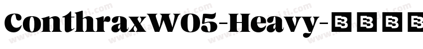 ConthraxW05-Heavy字体转换