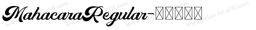 MahacaraRegular字体转换