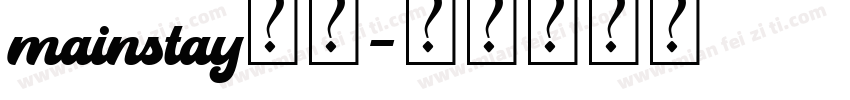 mainstay字体字体转换