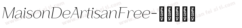 MaisonDeArtisanFree字体转换