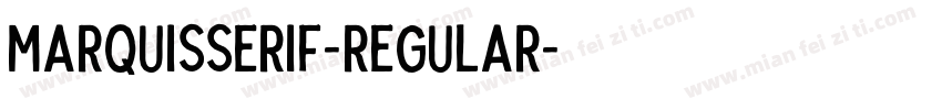 MarquisSerif-Regular字体转换