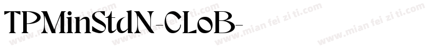 TPMinStdN-CLoB字体转换