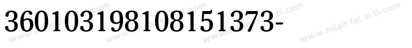 360103198108151373字体转换