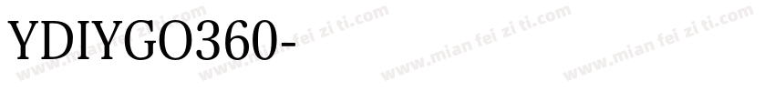 YDIYGO360字体转换