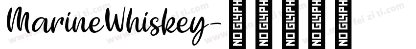 MarineWhiskey字体转换