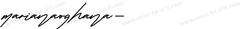 marianaoghana字体转换