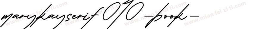 marykayserif040-book字体转换