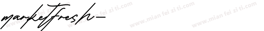 marketfresh字体转换