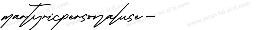 martyricpersonaluse字体转换