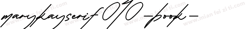 marykayserif040-book字体转换