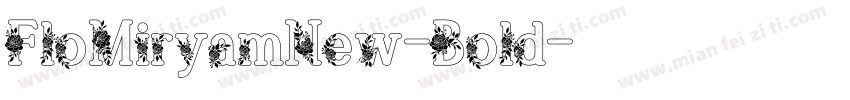 FloMiryamNew-Bold字体转换