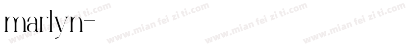 marlyn字体转换