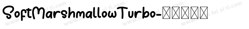 SoftMarshmallowTurbo字体转换