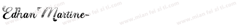 EdhanMartine字体转换