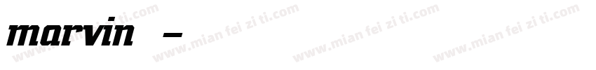 marvin字体字体转换