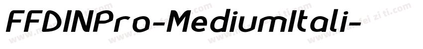 FFDINPro-MediumItali字体转换