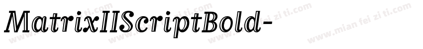 MatrixIIScriptBold字体转换