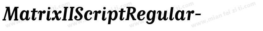 MatrixIIScriptRegular字体转换