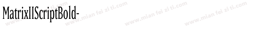 MatrixIIScriptBold字体转换