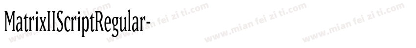 MatrixIIScriptRegular字体转换