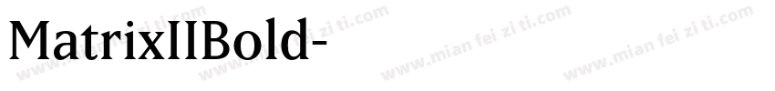 MatrixIIBold字体转换