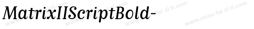 MatrixIIScriptBold字体转换