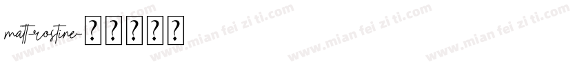 matt-rostine字体转换