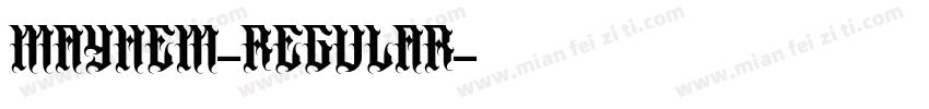 MAYHEM-Regular字体转换