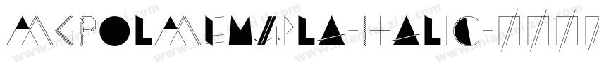 MgPolMemApla-Italic字体转换
