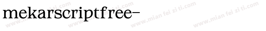 mekarscriptfree字体转换