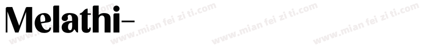 Melathi字体转换