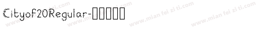 Cityof20Regular字体转换