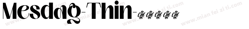 Mesdag-Thin字体转换