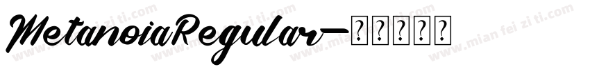 MetanoiaRegular字体转换