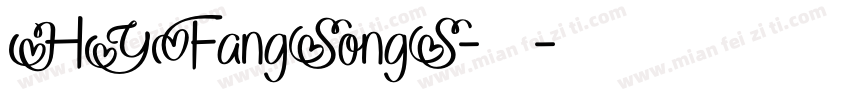 HYFangSongS-常规字体转换