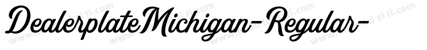 DealerplateMichigan-Regular字体转换