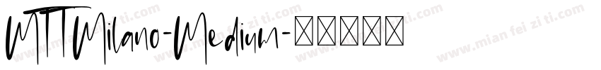 MTTMilano-Medium字体转换