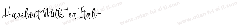 HazelnutMilkTeaItali字体转换