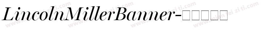 LincolnMillerBanner字体转换