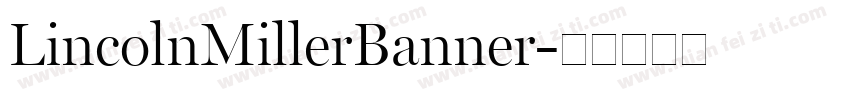 LincolnMillerBanner字体转换