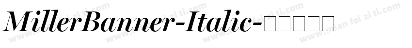 MillerBanner-Italic字体转换