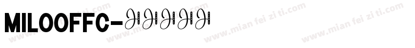 MiloOffc字体转换