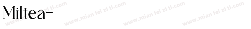 Miltea字体转换