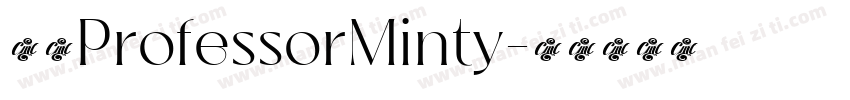 家族ProfessorMinty字体转换