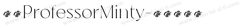 家族ProfessorMinty字体转换