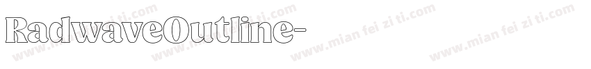 RadwaveOutline字体转换